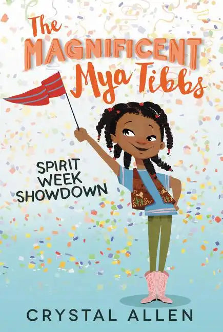 The Magnificent Mya Tibbs: Spirit Week Showdown - Paperback