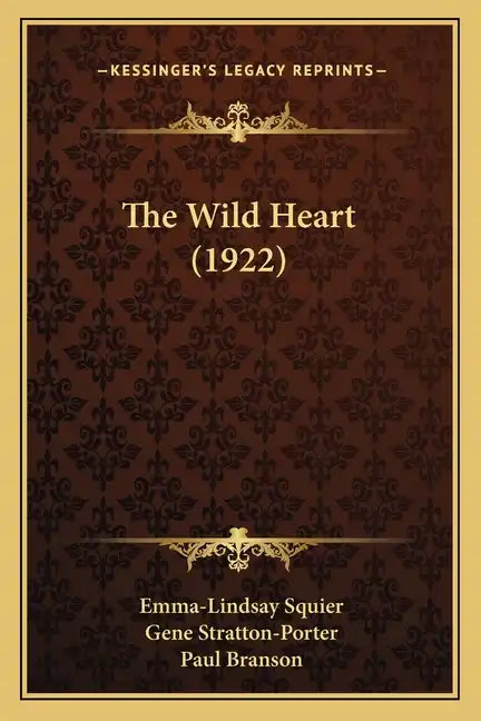The Wild Heart (1922) - Paperback