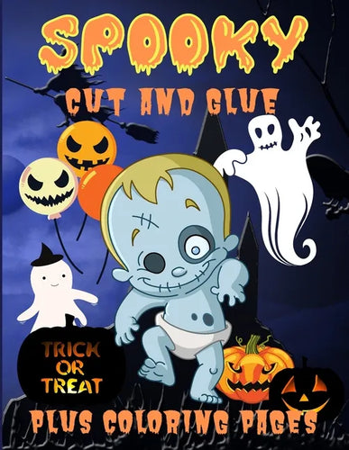 Spooky Cut and Glue: Halloween Activity Book for Kids, Cut-and-Paste Activities to Build Hand-Eye Coordination and Fine Motor Skills - Paperback