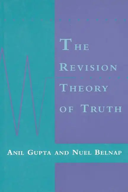 The Revision Theory of Truth - Paperback