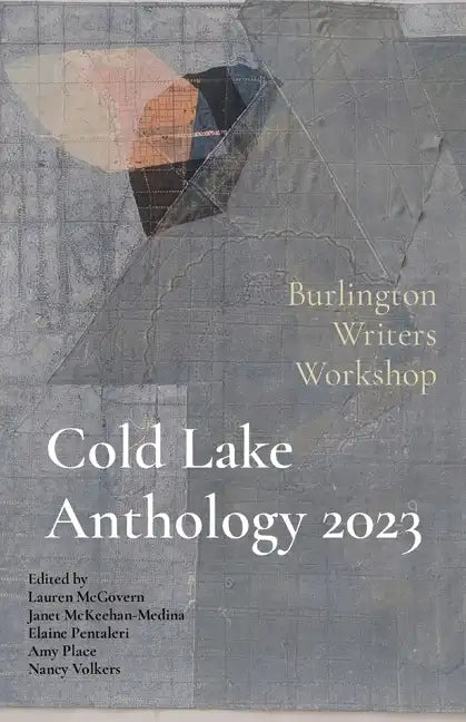 Cold Lake Anthology 2023 - Paperback