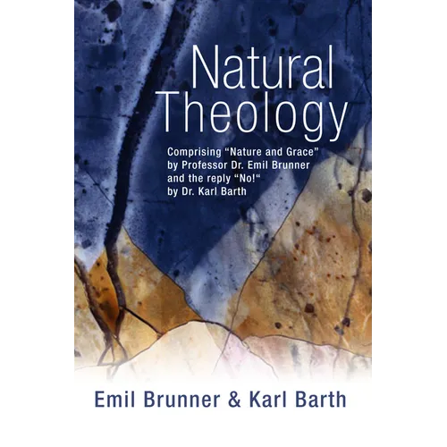 Natural Theology: Comprising 