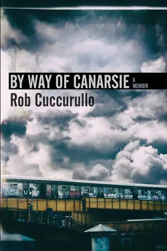 By Way of Canarsie: A Memoir - Paperback