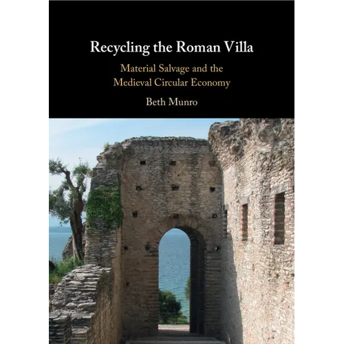 Recycling the Roman Villa - Hardcover