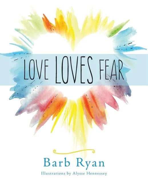 Love Loves Fear - Paperback