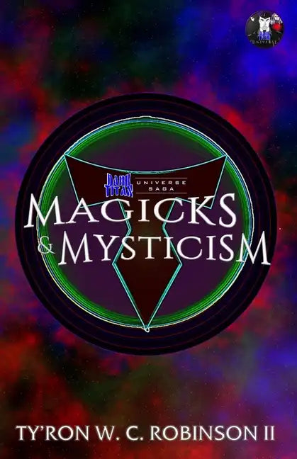Magicks & Mysticism - Paperback