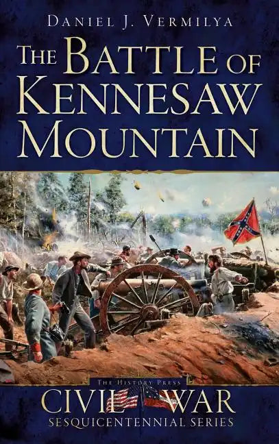 The Battle of Kennesaw Mountain - Hardcover