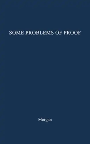 Some Problems of Proof Under the Anglo-American System of Litigation. - Hardcover