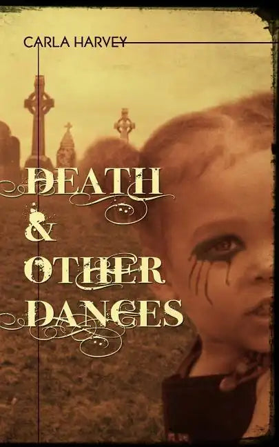 Death and Other Dances - Paperback