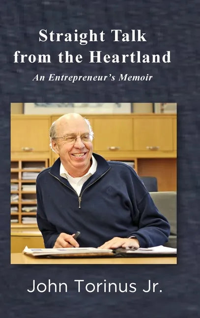 Straight Talk from the Heartland - Hardcover