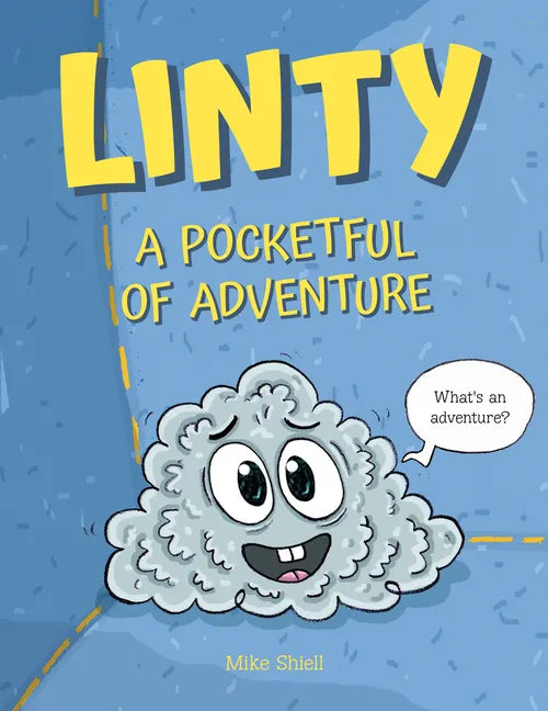 Linty: A Pocketful of Adventure - Hardcover