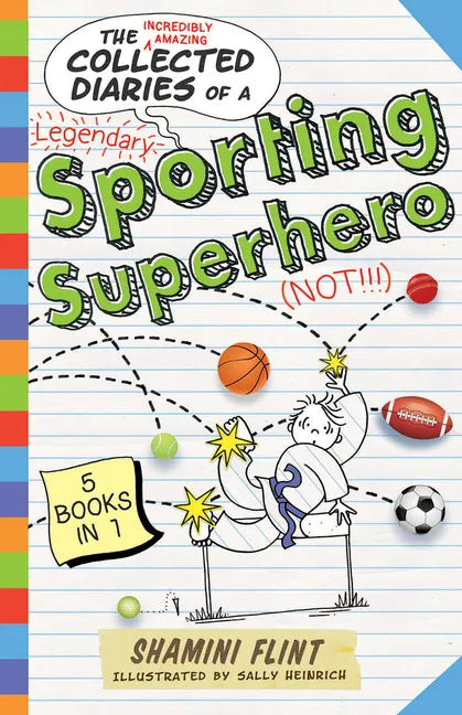Collected Diaries of a Sporting Superhero - Paperback
