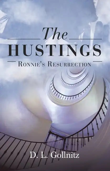 The Hustings: Ronnie's Resurrection: Ronnie's Resurrection - Paperback