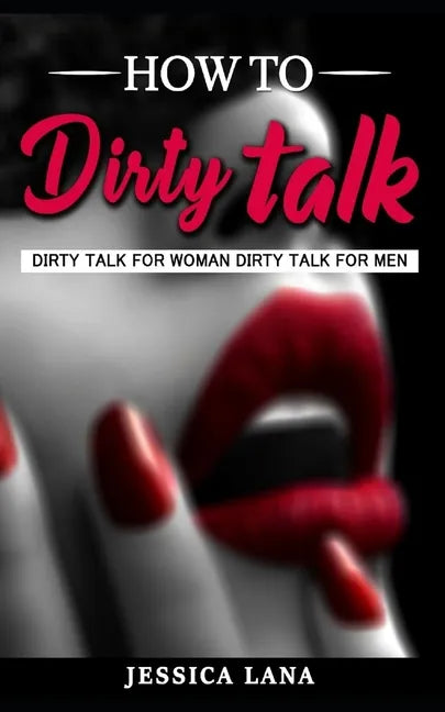 How to Talk dirty - Paperback