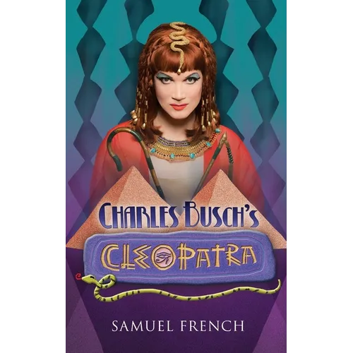Charles Busch's Cleopatra - Paperback
