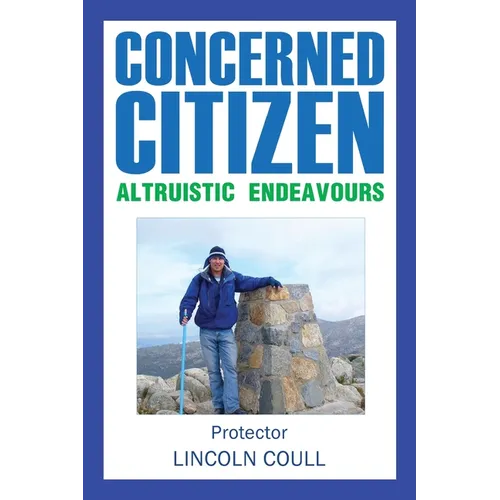 Concerned Citizen Altruistic Endeavours - Paperback