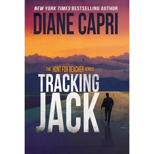 Tracking Jack: The Hunt for Jack Reacher Series - Hardcover