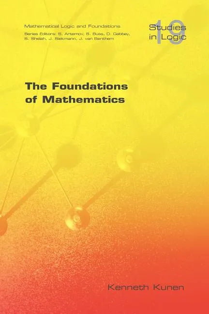 The Foundations of Mathematics - Paperback