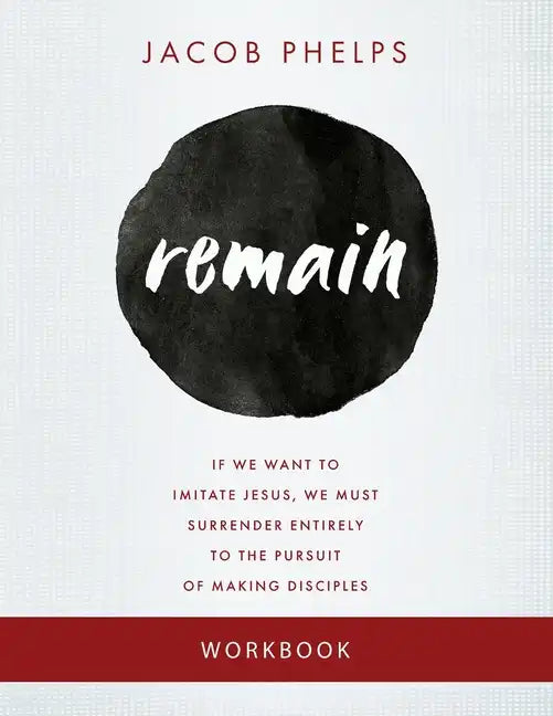 Remain: Workbook - Paperback