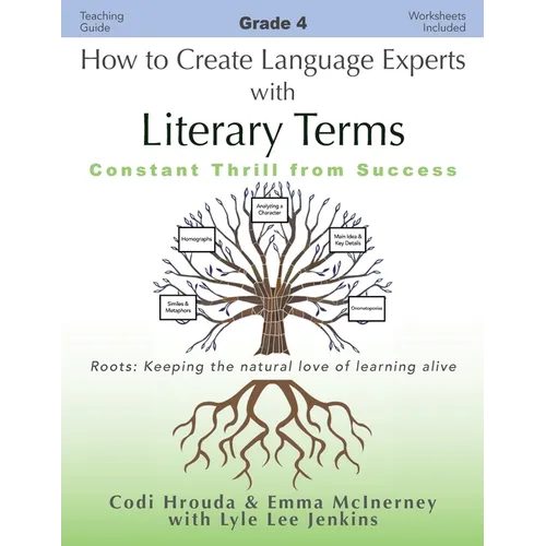 How to Create Language Experts with Literary Terms Grade 4: Constant Thrill from Success - Paperback