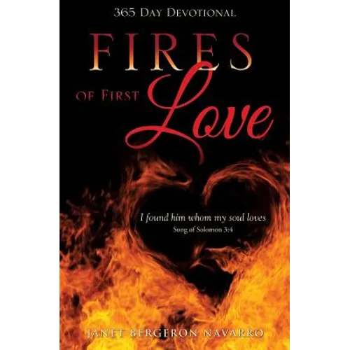 Fires of First Love - Paperback
