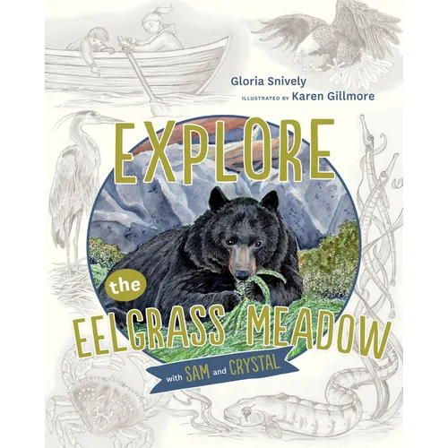 Explore the Eelgrass Meadow with Sam and Crystal - Hardcover