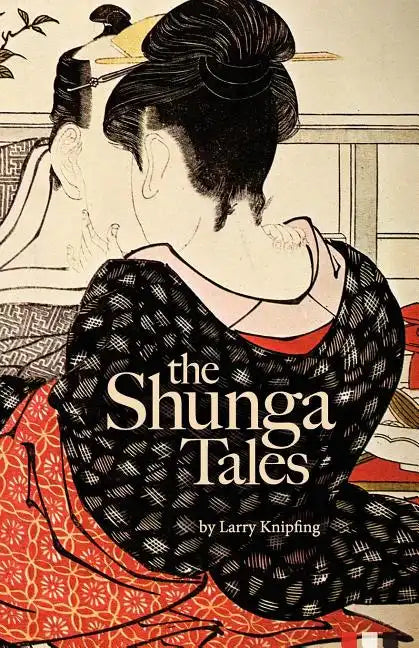 The Shunga Tales - Paperback