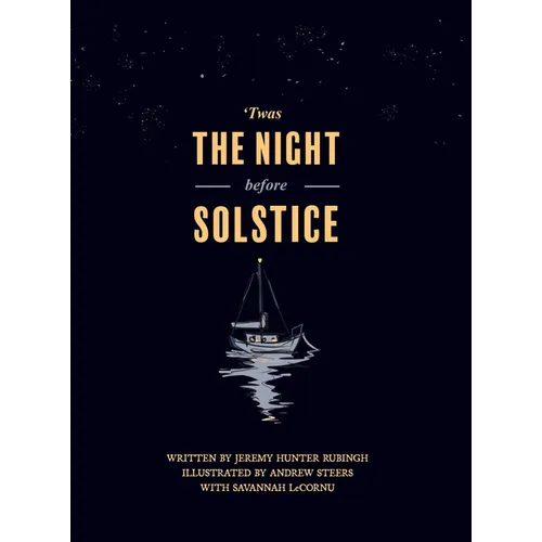 'Twas the Night before Solstice - Hardcover