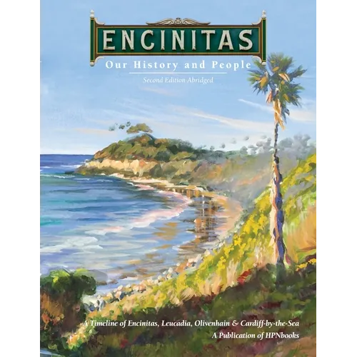 Encinitas: Our History and People - Paperback