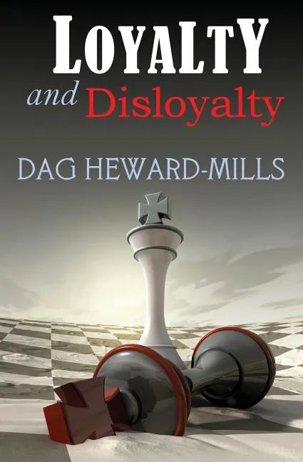 Loyalty and Disloyalty - Paperback