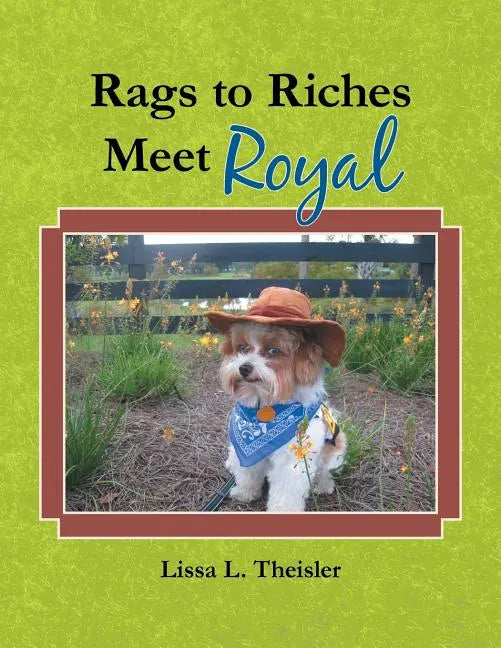 Rags to Riches, Meet Royal - Paperback