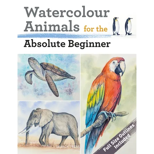 Watercolour Animals for the Absolute Beginner - Paperback