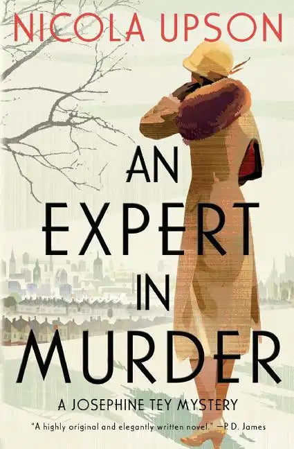 An Expert in Murder: A Josephine Tey Mystery - Paperback