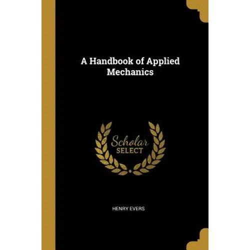 A Handbook of Applied Mechanics - Paperback