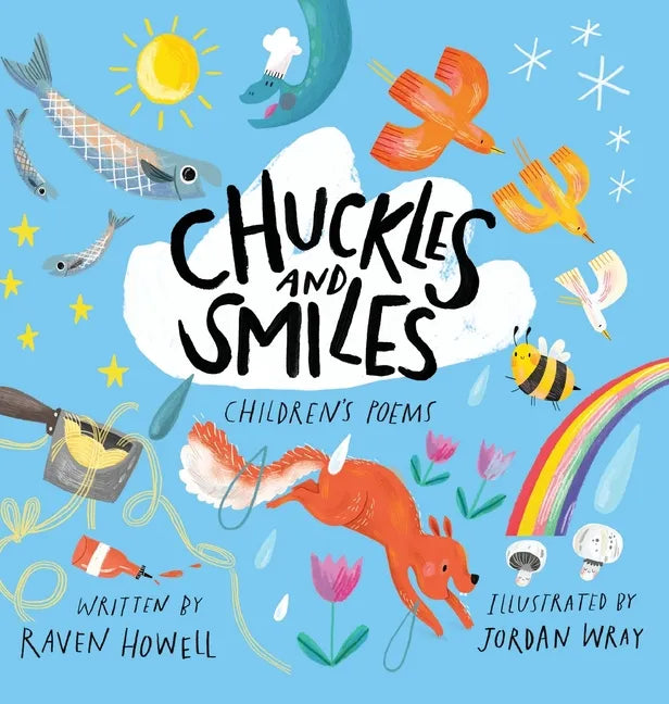 Chuckles and Smiles: Children's Poems - Hardcover