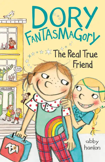 Dory Fantasmagory: The Real True Friend - Paperback