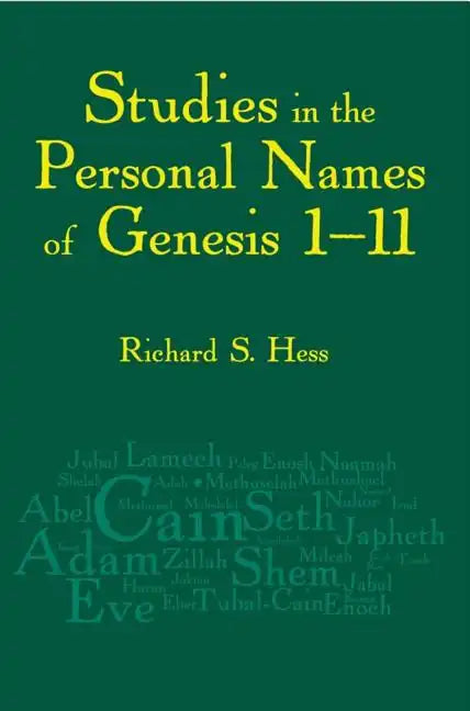 Studies in the Personal Names of Genesis 1-11 - Paperback