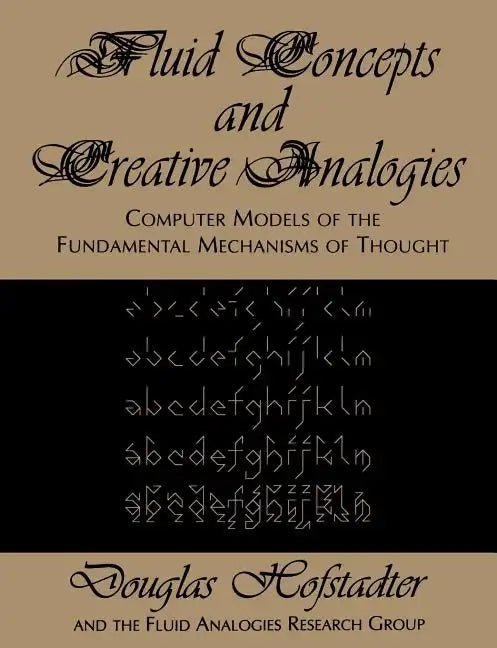 Fluid Concepts and Creative Analogies - Paperback