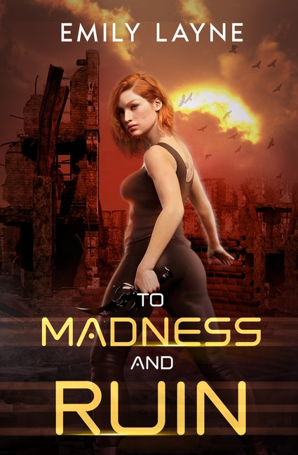 To Madness and Ruin - Paperback