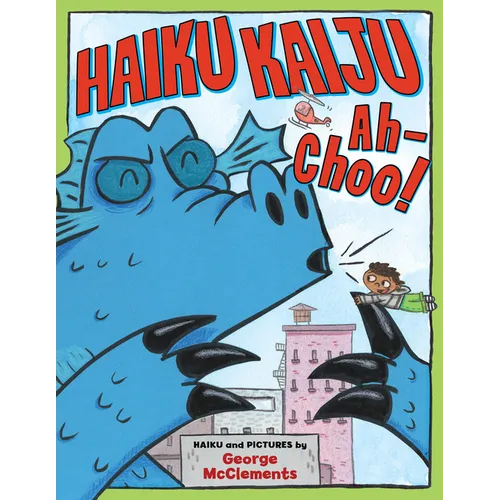Haiku Kaiju Ah-Choo! - Hardcover