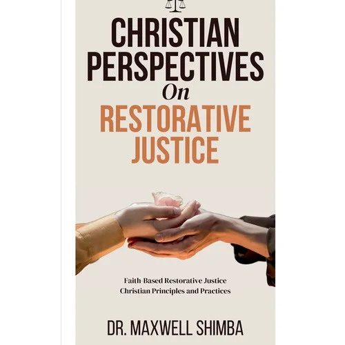 Christian Perspectives on Restorative Justice - Paperback