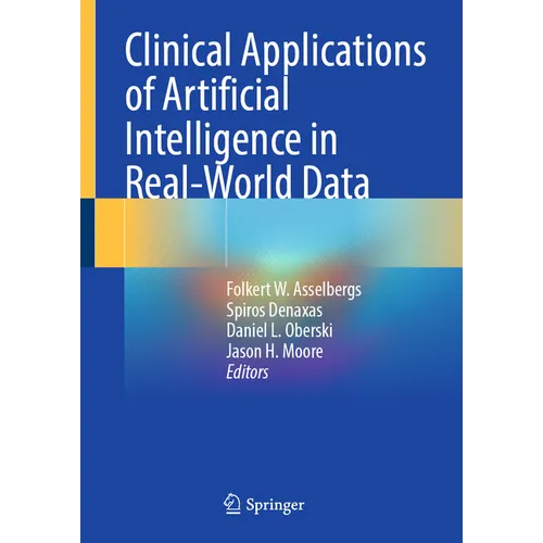 Clinical Applications of Artificial Intelligence in Real-World Data - Hardcover