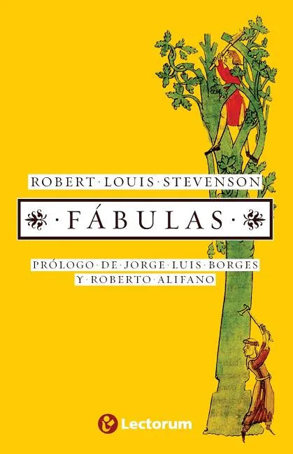 Fabulas: Prologo de Jorge Luis Borges y Roberto Alifano - Paperback