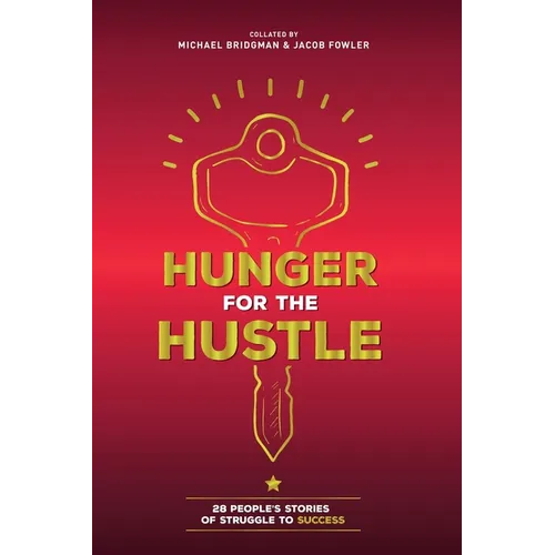 Hunger For The Hustle - Paperback
