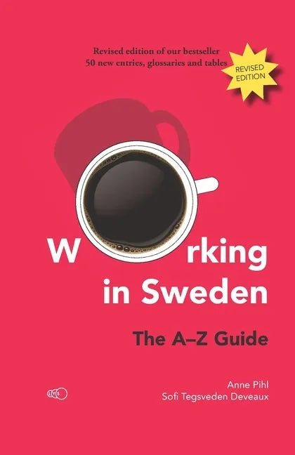 Working in Sweden: The A-Z Guide - Paperback