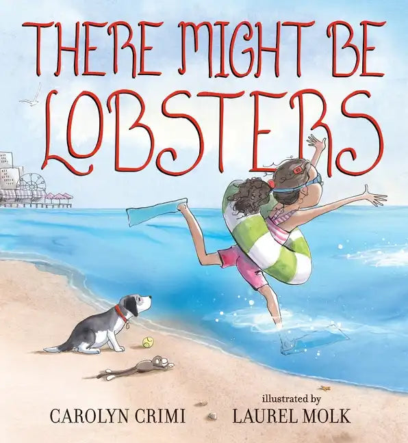 There Might Be Lobsters - Hardcover