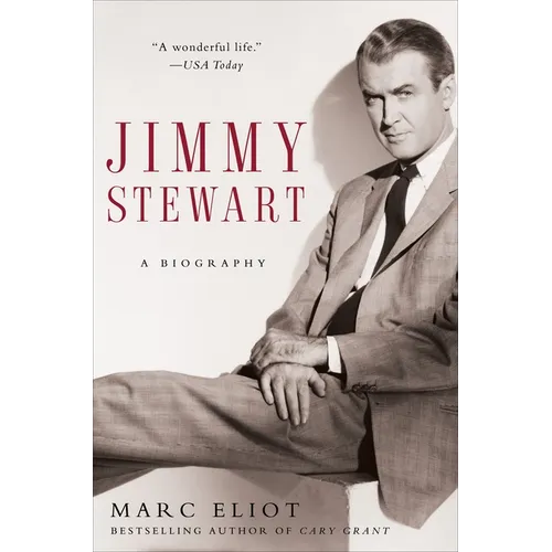 Jimmy Stewart: A Biography - Paperback