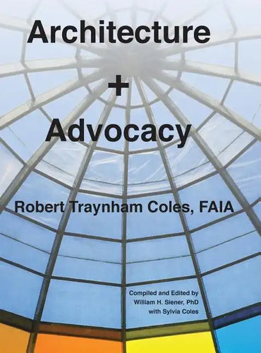 Architecture + Advocacy - Hardcover
