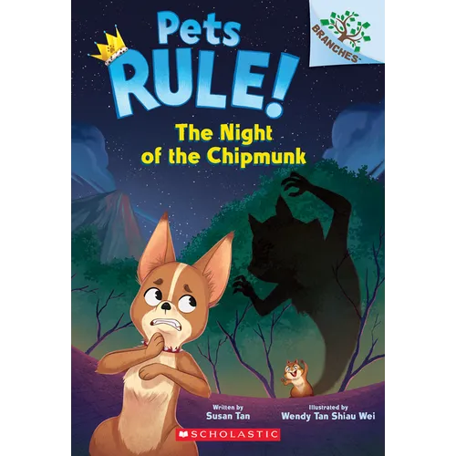 The Night of the Chipmunk: A Branches Book (Pets Rule! #6) - Paperback
