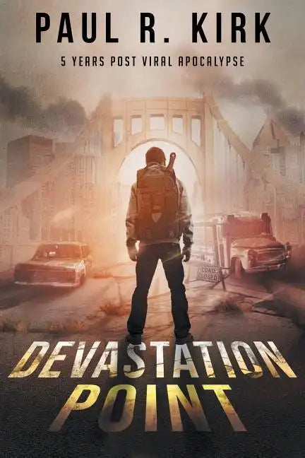 Devastation Point: 5 Years Post Viral Apocalypse - Paperback